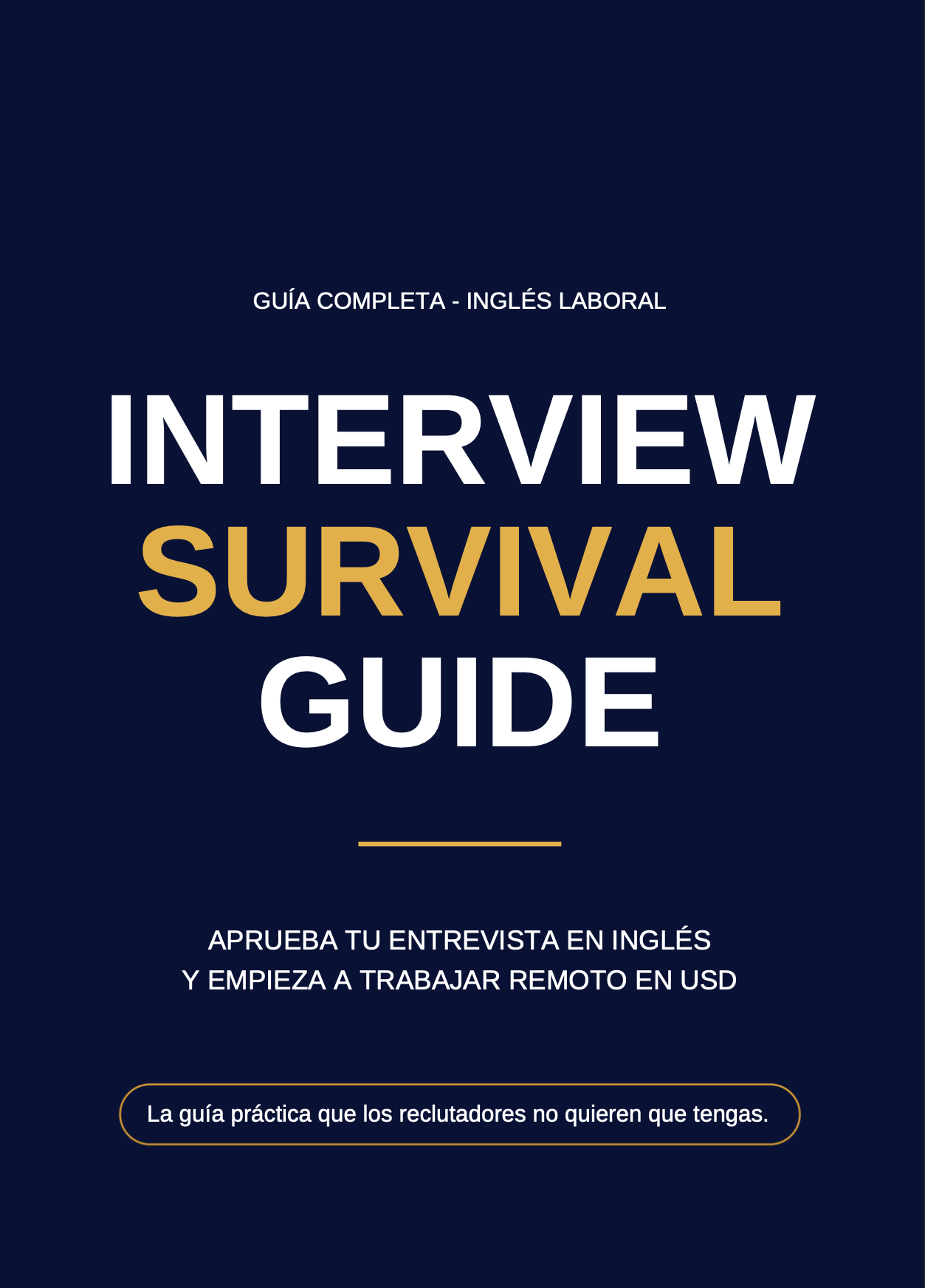 E-BOOK: Interview Survival Guide – Inglés laboral para conseguir trabajo remoto en USD